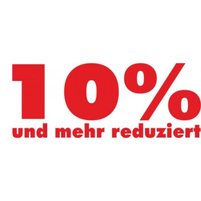 Folienbeschriftung 10% und mehr reduziert