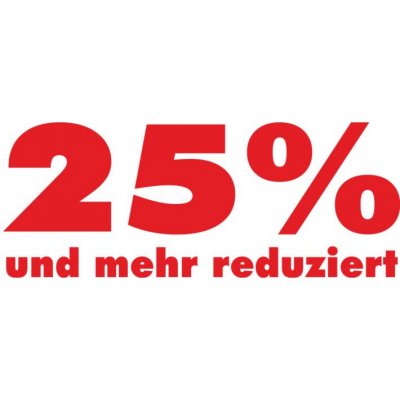 Folienbeschriftung 25% und mehr reduziert