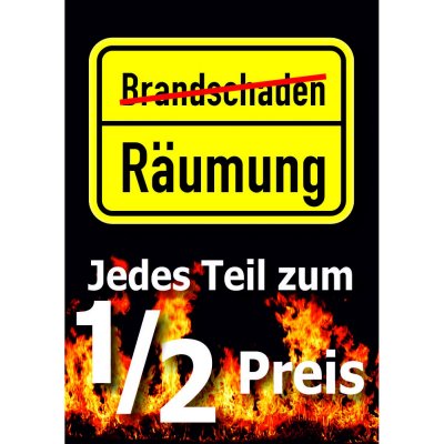 Plakat Brandschaden - Jedes Teil zum halben Preis