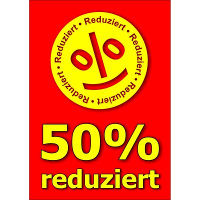 Plakat 50 Prozent reduziert