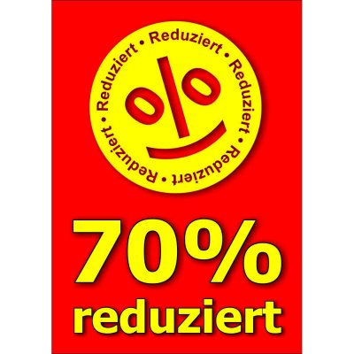 Plakat 70 Prozent reduziert