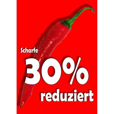 Plakat Scharfe 30% reduziert