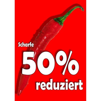 Plakat Scharfe 50% reduziert