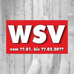 Gedruckte Schaufensterbeschriftung WSV mit Datum