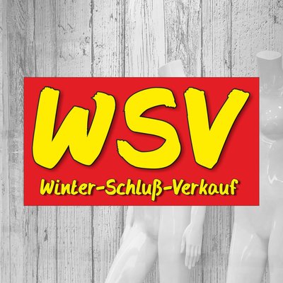 Gedruckte Schaufensterbeschriftung WSV Winter-Schluß-Verkauf