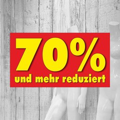 Gedruckte Schaufensterbeschriftung 70 Prozent und mehr...