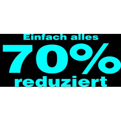 Folienbeschriftung Einfach alles 70% reduziert 70 cm lang, Farbe Weiss