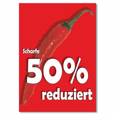 Plakat Scharfe 50% reduziert DIN A1 (594 x 841 )