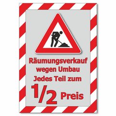 Plakat Rumungsverkauf wegen Umbau - Jedes Teil zum...