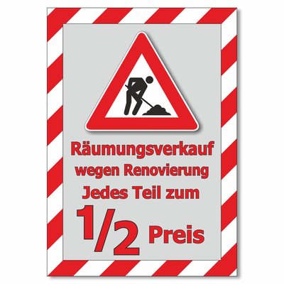 Plakat Räumungsverkauf wegen Renovierung - Jedes Teil zum halben Preis